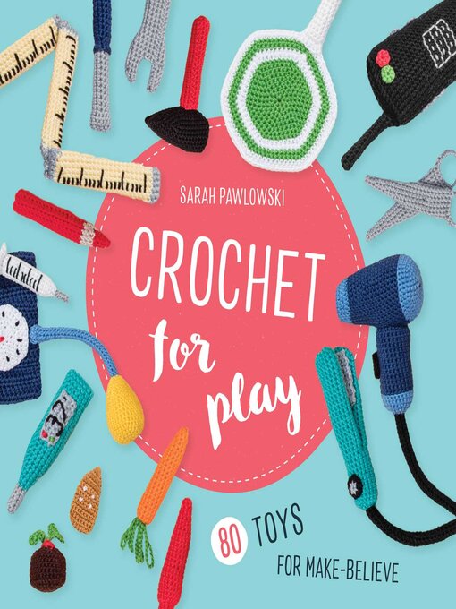 Cover image for Crochet for Play